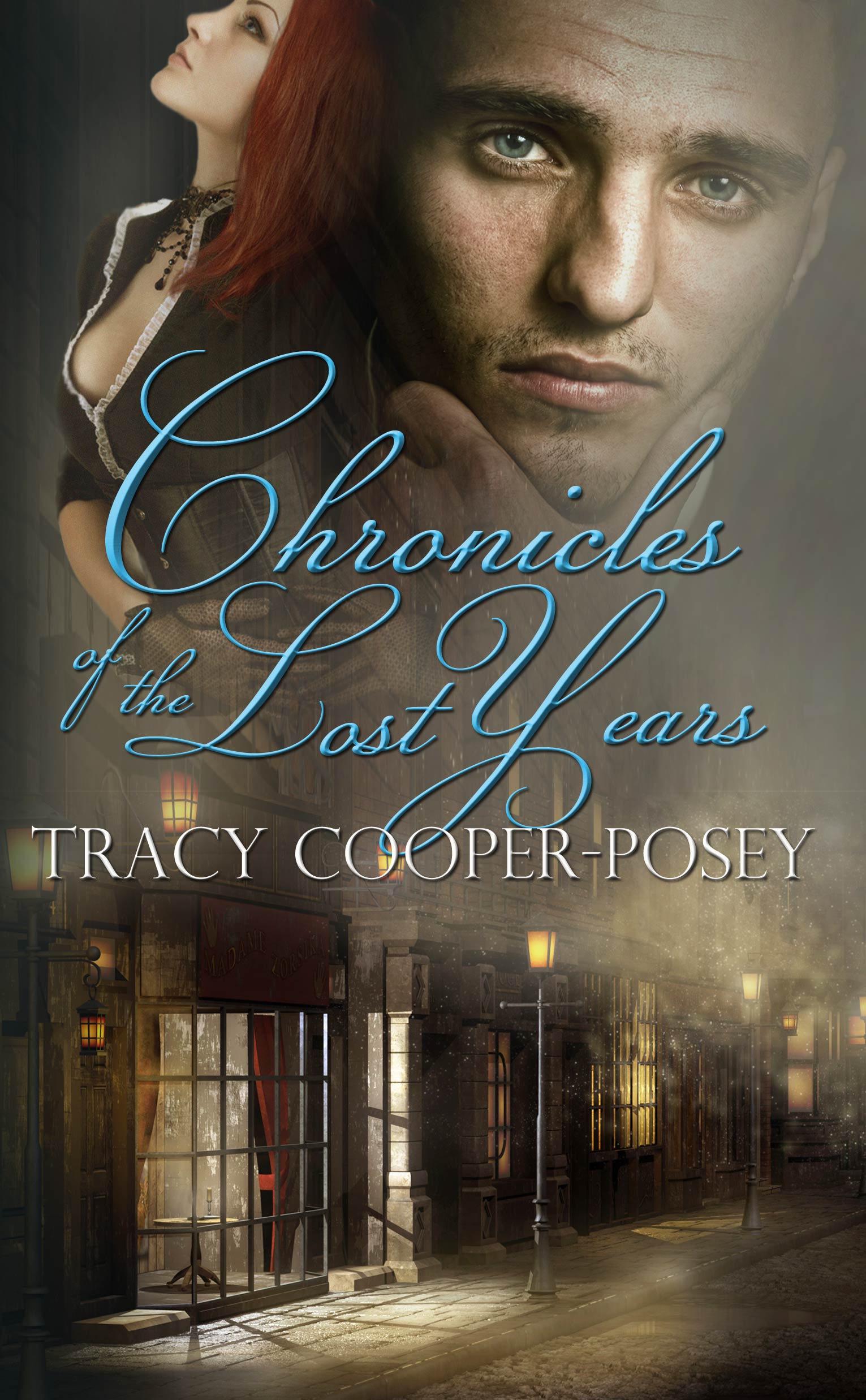 Chronicles of the Lost Years by TRacy Cooper-Posey