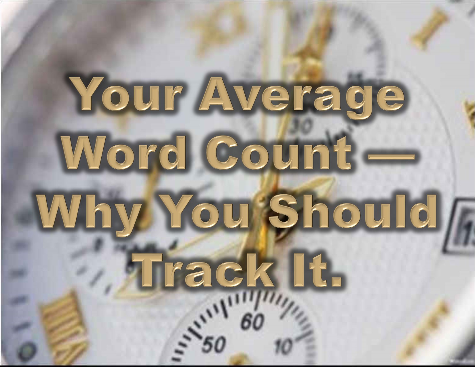 your-average-word-count-why-you-should-track-it-tracy-cooper-posey